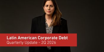 Quarterly Update for the second quarter of 2026: Latin American Corporate Debt